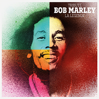  Tribute to Bob Marley : La L�gende 